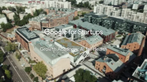 Google for Startups — a founder chorus on AI in healthcare